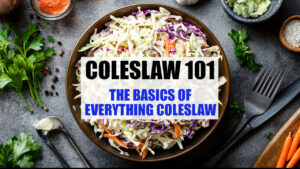 the basics of coleslaw